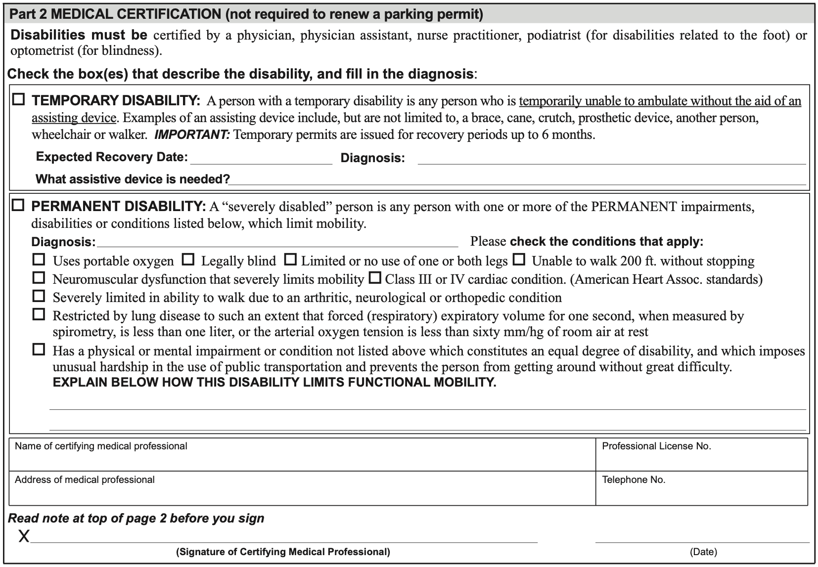 Part 2 of New York Form MV-664.1, the Medical Certification, headed not required to renew a parking permit. It opens with the line that disabilities must be certified by a physician, physician assistant, nurse practitioner, podiatrist (for disabilities related to the foot) or optometrist (for blindness), and the instruction to check the boxes that describe the disability and fill in the diagnosis. Below are two boxes. The Temporary Disability box defines a person temporarily unable to ambulate without the aid of an assisting device, says temporary permits are issued for recovery periods up to 6 months, and has lines for the expected recovery date, the diagnosis and the assistive device needed. The Permanent Disability box has a diagnosis line and nine condition checkboxes: uses portable oxygen, legally blind, limited or no use of one or both legs, unable to walk 200 feet without stopping, neuromuscular dysfunction, a Class III or IV cardiac condition, severely limited walking from an arthritic, neurological or orthopedic condition, the lung disease measurements, and an impairment of an equal degree of disability, followed by two lines headed explain below how this disability limits functional mobility. At the bottom are boxes for the certifying professional’s name, license number, address and telephone, a reminder to read the note at the top of page 2, and the signature and date lines.